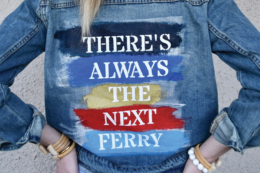 There's Always The Next Ferry Denim Jacket